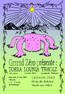 MER 22/05 : TRHOLZ + LOUNJA + TOERA